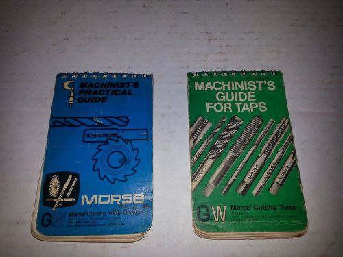 2 Morse Guides 1978 Machinists Practical Guide &amp; 1974 Machinists Guide For Taps