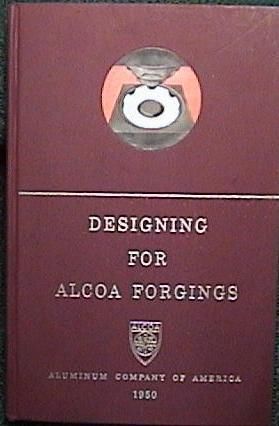 1950 DESIGNING FOR ALCOA FORGINGS HC VG COND