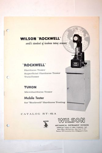 WILSON ROCKWELL  CATALOG RT-61A #RR839 hardness tester mobile tester machinist