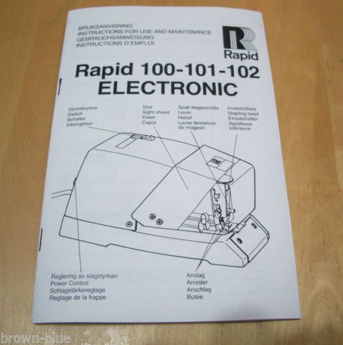 RAPID 100 - 101 - 102 ELECTRONIC STAPLER - Instructions for Use and Maintenance