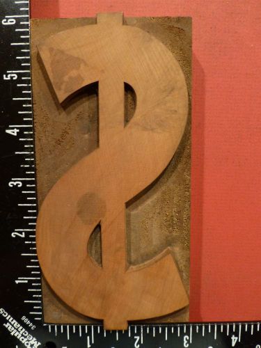 Wood Dollar Sign $ - Antique Letterpress Type Printers Block - 6 x 3 inches