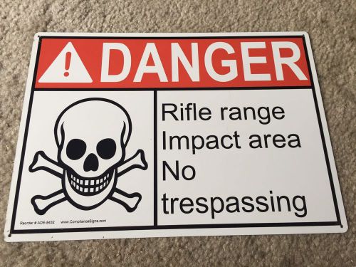 DANGER RIFLE RANGE IMPACT AREA NO TRESPASSING 10x14 Aluminum Metal Sign