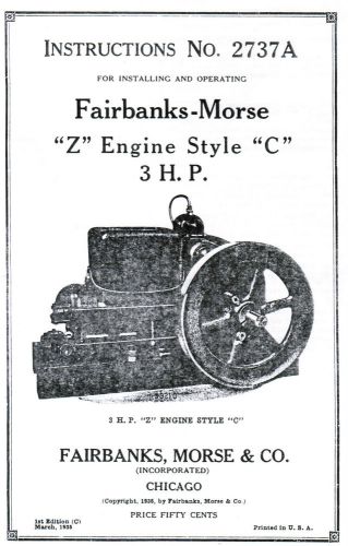 Fairbanks Morse type Z C Gas Engine Motor Manual Book 2737A Spark Plug Hit Miss