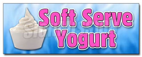 36&#034; SOFT SERVE YOGURT DECAL sticker healthy homemade topping delicious frozen