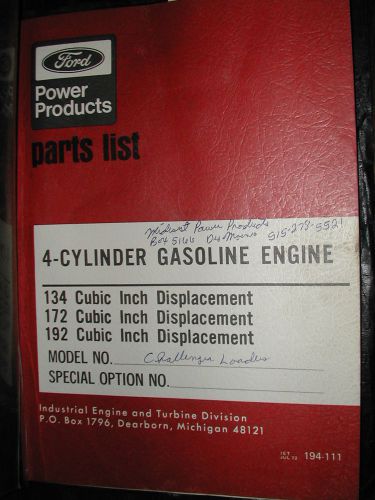 Ford 134 172 192 CID ENGINE PARTS CATALOG BOOK MANUAL LIST INDUSTRIAL GASOLINE