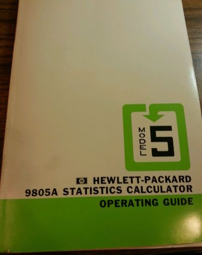 Hewlett-packard 9805A statistic statistics calculator operating guide