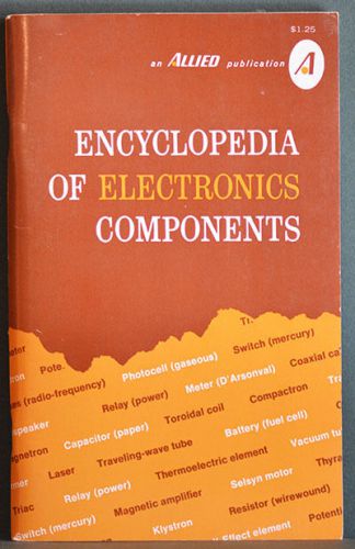 Vintage 1971 Paperback Encyclopedia of Electronics Components Allied Radio Shack