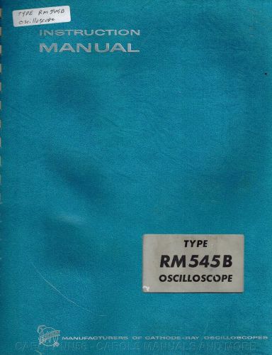 TEKTRONIX Manual TYPE RM545B OSCILLOSCOPE