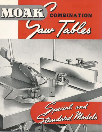 Combination Saw Tables Vintage Brochure Moak Machine &amp; Tool Co. Port Huron MI