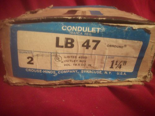 NOS PAIR OF CROUSE-HINDS CONDUIT 1 1/4&#034; LB 47
