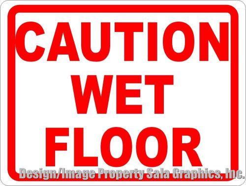 Caution Wet Floor Sign. For Safety to Help Prevent Slipping &amp; Related Injuries