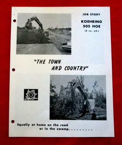 1960s Koehring 505 Hoe The Town&amp;Country Heavy Duty Equipment Job Story #2 golc2