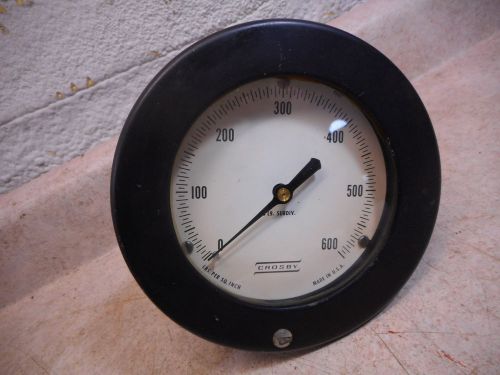 Crosby 0-600 PSI Large Gauge, 6 1/8&#034; wide and 4.75 Across Back, Very Nice