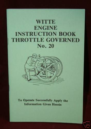 Witte Throttle Governed Instruction Manual  hit &amp; miss
