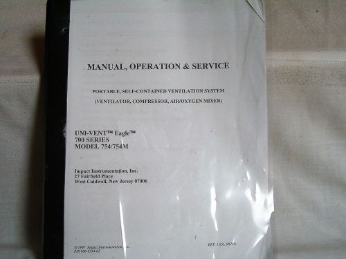 Impact Eagle Uni-Vent 754 / 754M Operation &amp; Service Instructional Manual