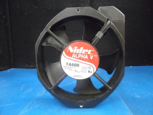 NIDEC ALPHA V TA 600 Model: A30318-10 P 115 VAC .35A Fan