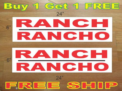 RANCH RANCHO 6&#034;x24&#034; REAL ESTATE RIDER SIGNS Buy 1 Get 1 FREE