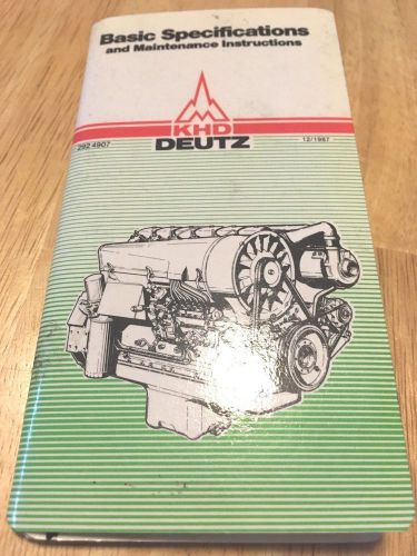 DEUTZ POCKET BOOK, 1987 BASIC SPEC AND MAINTENANCE INSTRUCTIONS, PART# 0292-4907
