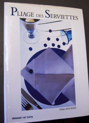 French book on napkin folding for special occasions/fancy restaurants 2249278431