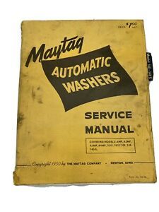 1950 Maytag  Automatic Washers Service Manual newton Iowa form N0. 34 VA