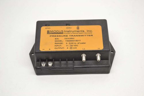 MODUS T3006E015017 INSTRUMENTS 11-32V-DC 0-2IN-H2O PRESSURE TRANSMITTER B481173