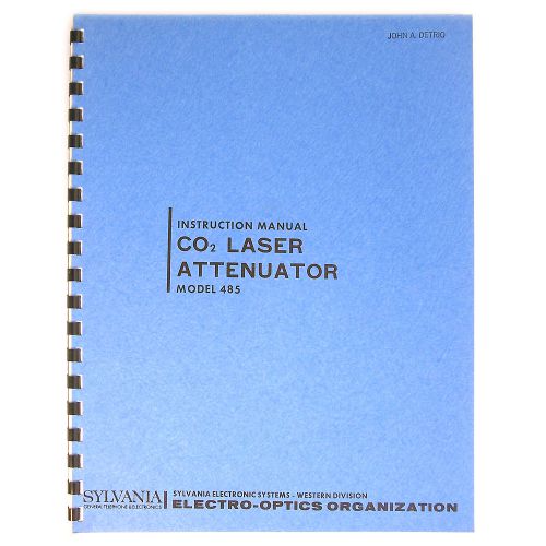 Sylvania Electronics Systems Instruction Manual CO2 Laser Attenuator Model 485