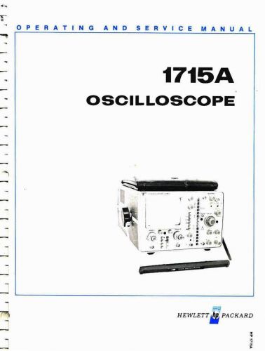 HEWLETT PACKARD MANUAL - HP 1715 PORTABLE OSCILLOSCOPE OPERATING &amp; SERVICE