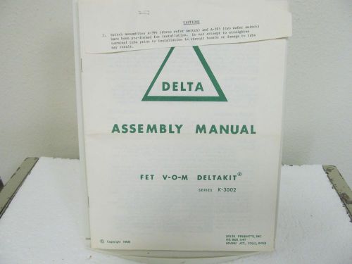 Delta Products Series K-3002 FET V-O-M DeltaKit Assembly Manual