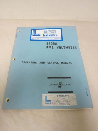 HEWLETT-PACKARD 3400A RMS VOLTMETER OPERATING AND SERVICE MANUAL(A-79,84,85)