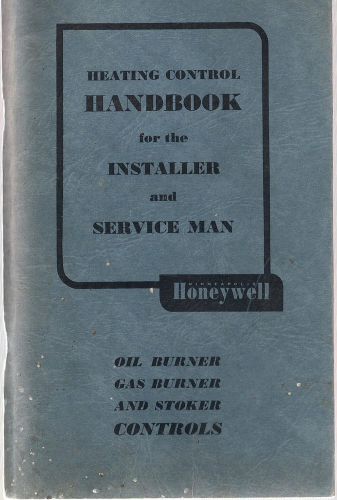 1948 Honeywell Heating Control Handbook for Installer &amp; Serviceman