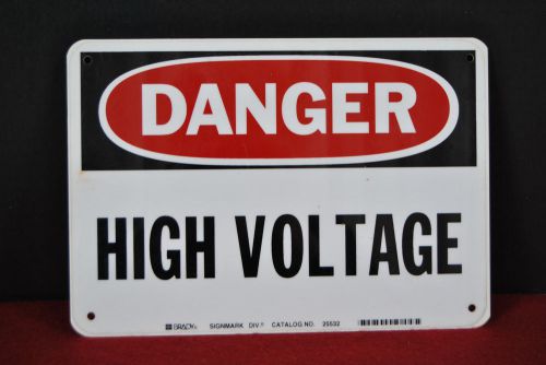 DANGER HIGH VOLTAGE SIGNMARK SIGN MEASURES 10&#034; X 7&#034; IN VERY GOOD CONDITION