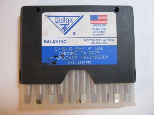 BALAX 5/16-18 BH7 4&#034;OAL THREAD FORMING TAPS