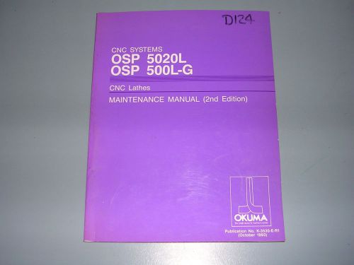 Okuma CNC Systems OSP5020L,500L-G  CNC Lathes Maintenance Manual, K-3530-E-R1