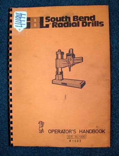 South bend radial drills operator&#039;s manual for sale