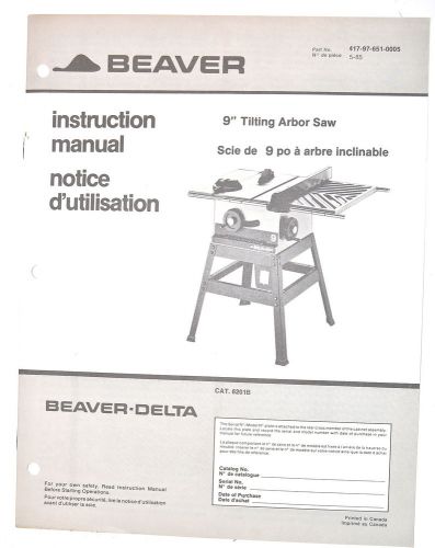 Beaver delta instruction manual: 9&#034; tilting arbor (table) saw #6201b - eng/fr for sale