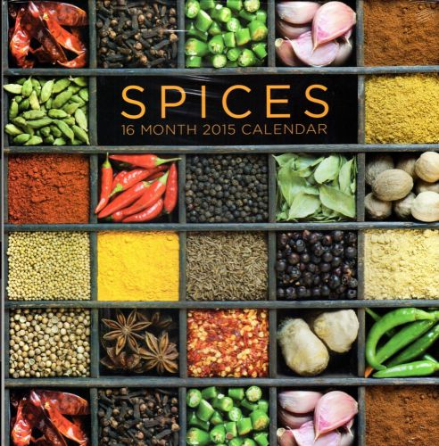 Spices - 2015 16 Month  WALL CALENDAR - 12x12  - NEW 2015