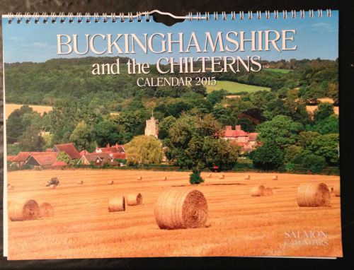 Buckinghamshire and the Chilterns Calendar 2015 by Salmon Calendars