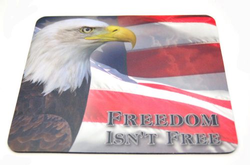 New Mouse Pad FREEDOM ISN’T FREE EAGLE AMERICAN FLAG