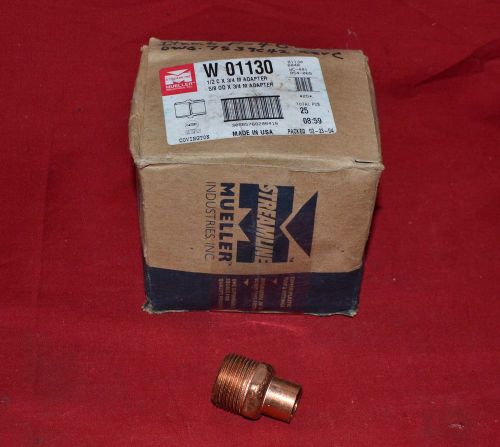 25 NEW Mueller Streamline W 01130 1/2&#034; C x 3/4&#034; M Copper Fitting Adapters  L