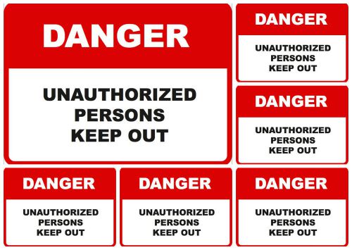 6 Pack of Danger Unauthorized Persons Keep Out Commercial Signs Business Sign