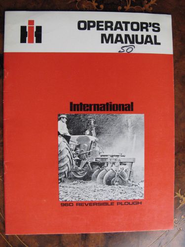 International 960 Reversible Plough  Operators Manual