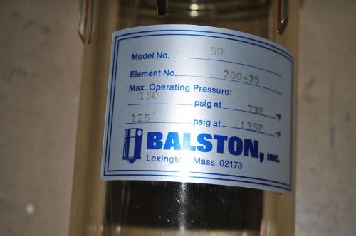 NIB BALSTON Model # 50 ELEMENT TYPE 200-35 / Max 150 PSIG @ 70*F 125 PSIG @ 135*