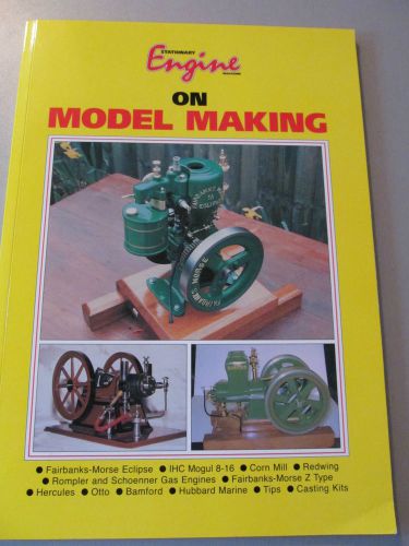 STATIONARY ENGINE MAGAZINE ON MODEL MAKING FAIRBANKS MORSE CORN MILL DICK MASON