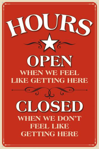 Open Closed Hours Sign