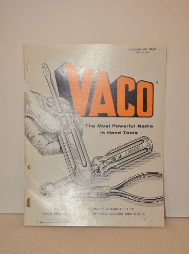 VACO The Most Powerful Name in Hand Tools CATALOG No. SD-76 (1968) (JRW #022)