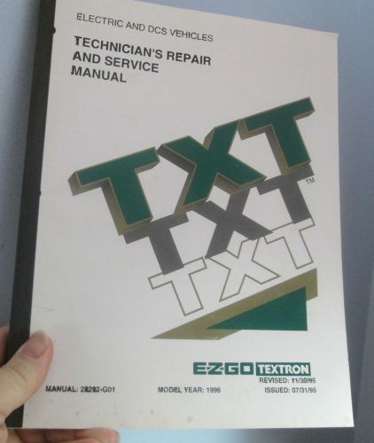 E-Z-GO TEXTRON Electric DCS Vehicles Technician&#039;s Repair Service Manual 1996