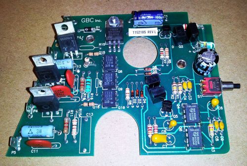 GBC 460KM CONTROL BOARD ASSY Part# 1152185  NEW OLD STOCK.