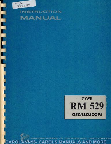 TEKTRONIX Manual TYPE RM 529 OSCILLOSCOPE