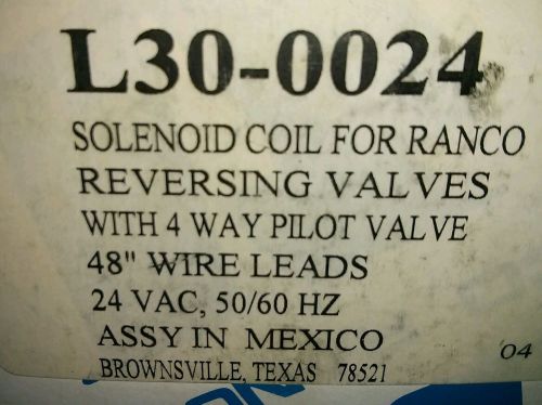 Ranco reversing valve solenoid coil l30-0024 l30-124801-070 60 day warranty for sale