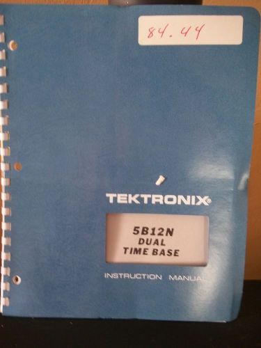 Tektronix  Instruction Manual -  Dual Time Base 5B12N